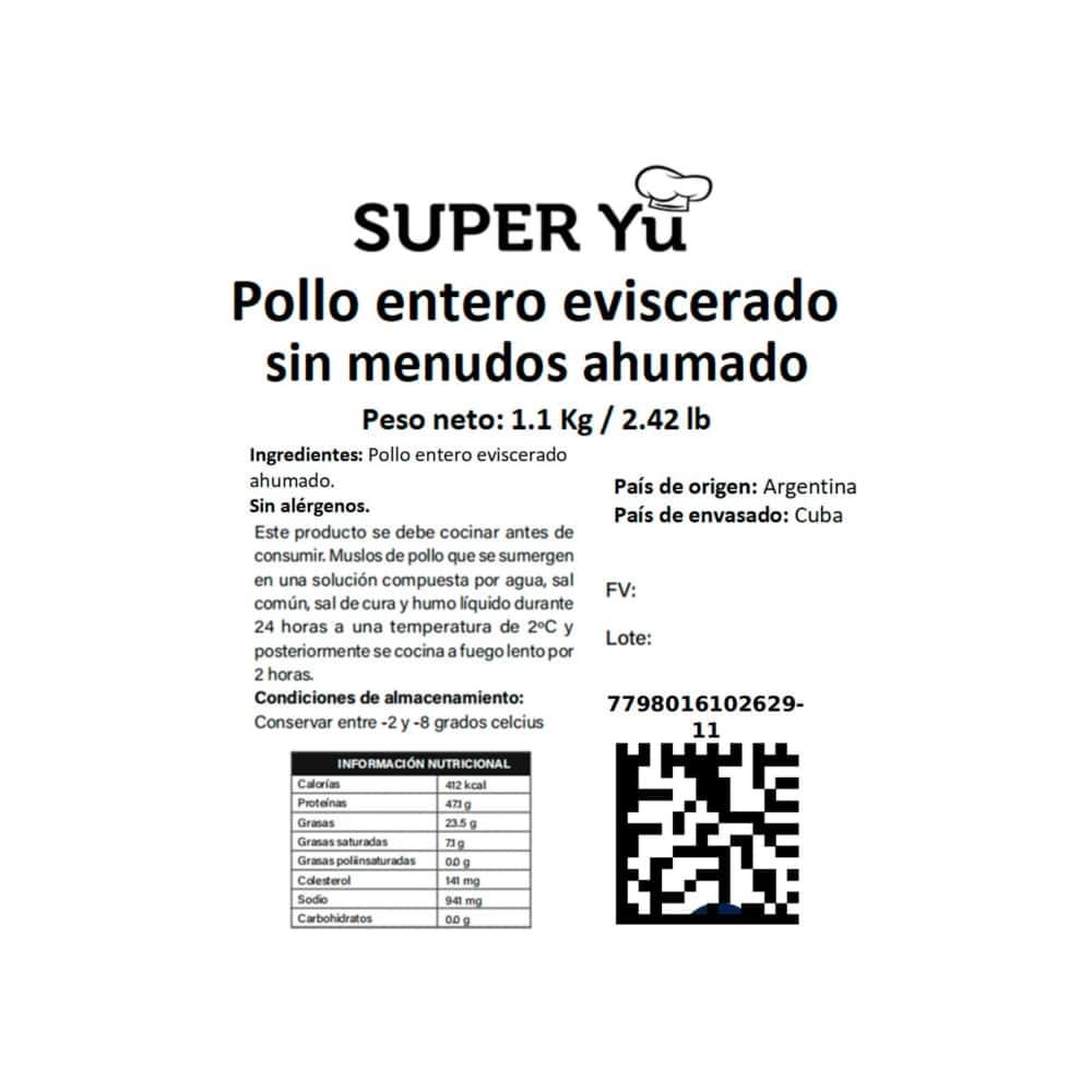 Pollo entero eviscerado sin menudos ahumados Super YU (1.1 kg / 2.42 lb) - Miniatura 3