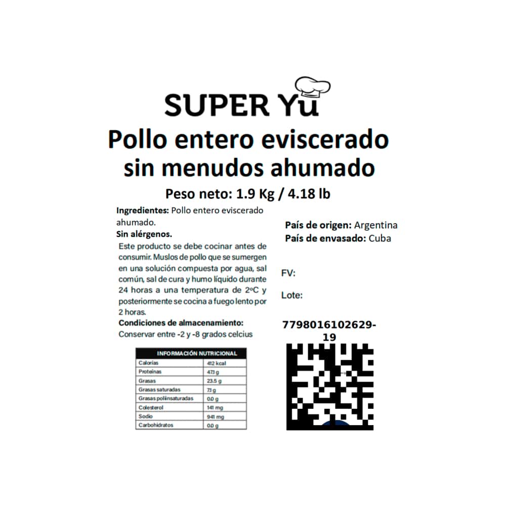 Pollo entero eviscerado sin menudos ahumados Super Yu (1.9 kg / 4.18 lb) - Miniatura 3