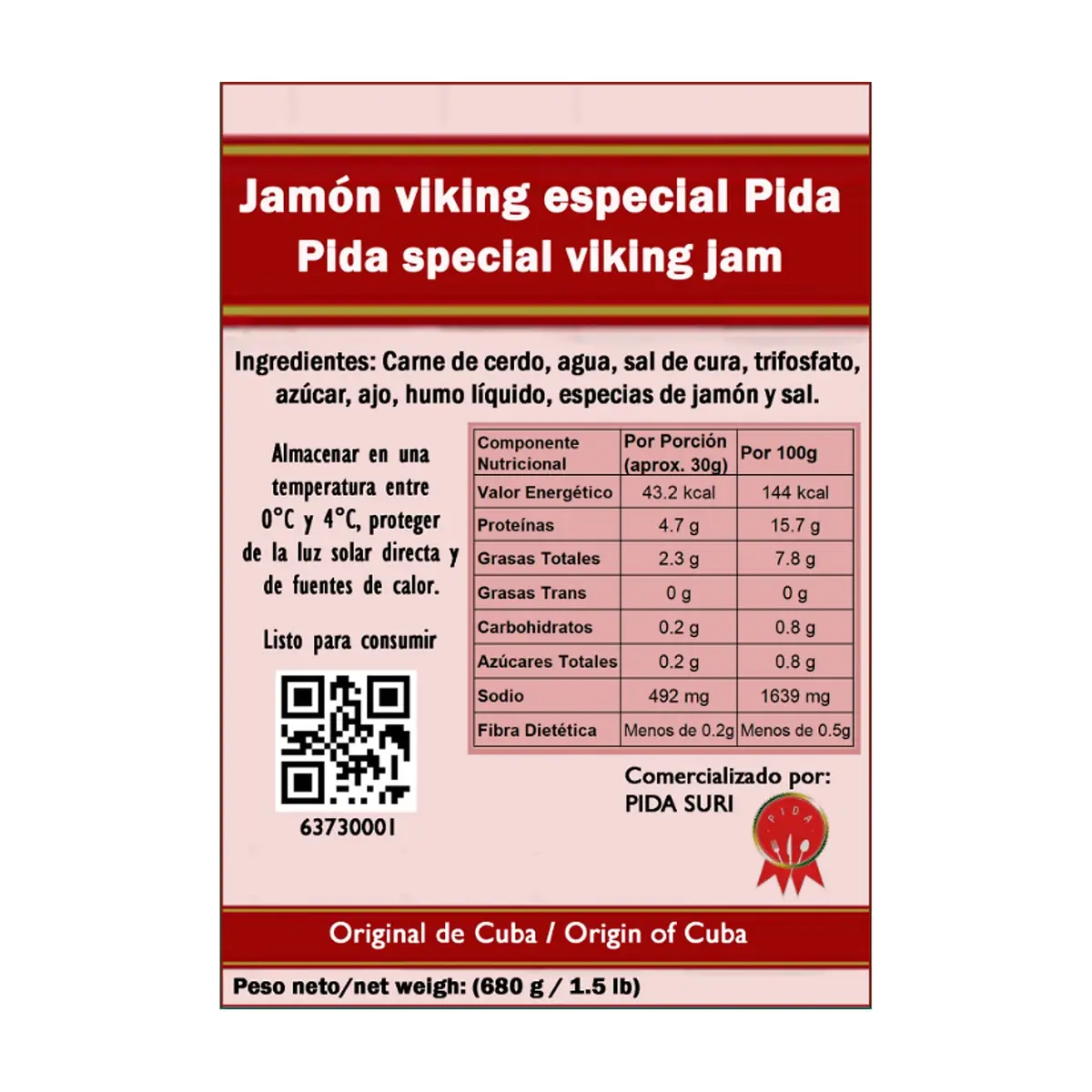 Jamón viking especial Pida (680 g / 1.5 lb) - Thumbnail 3