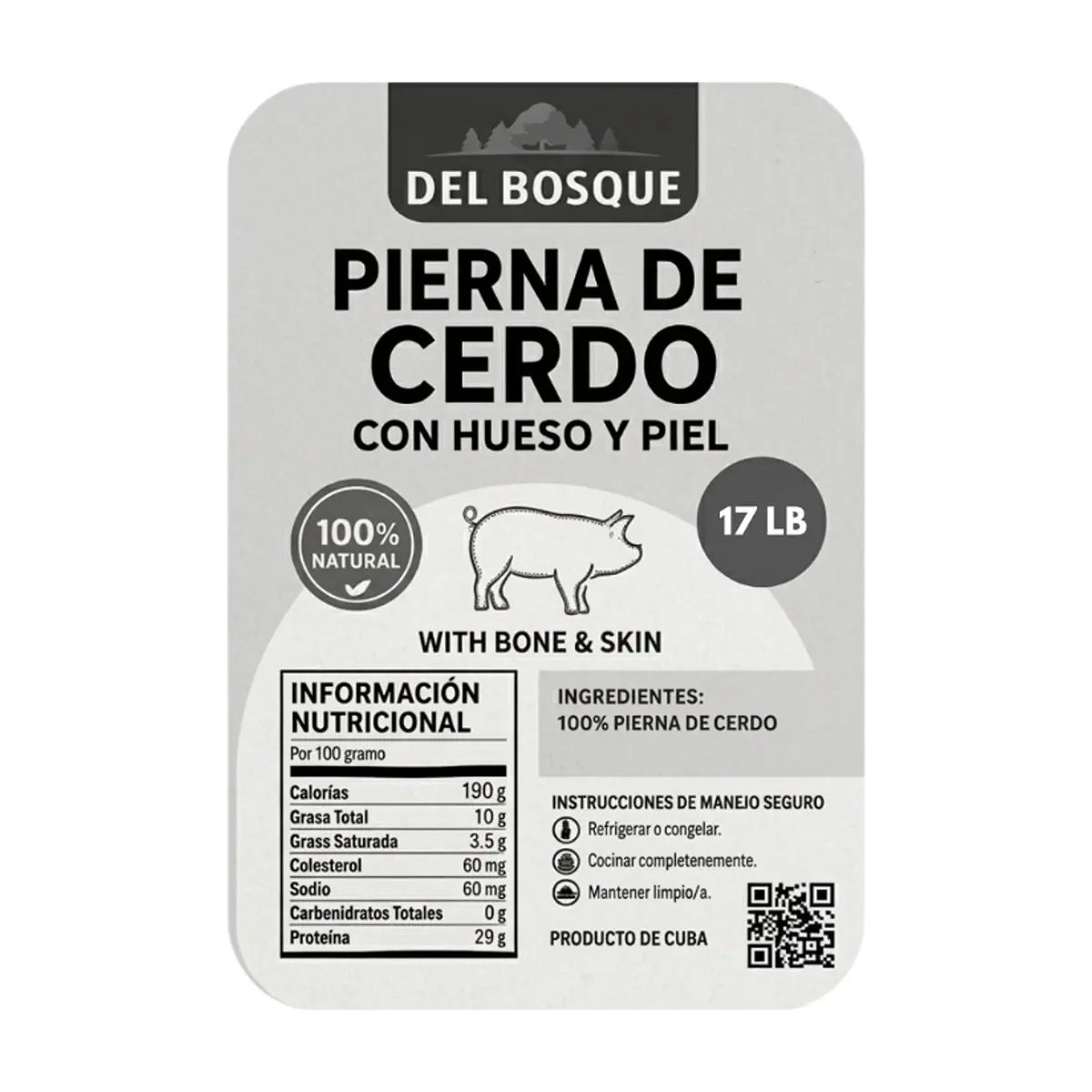 Pierna de cerdo con piel y hueso Del Bosque (7.71 kg / 17 lb) - Miniatura 2