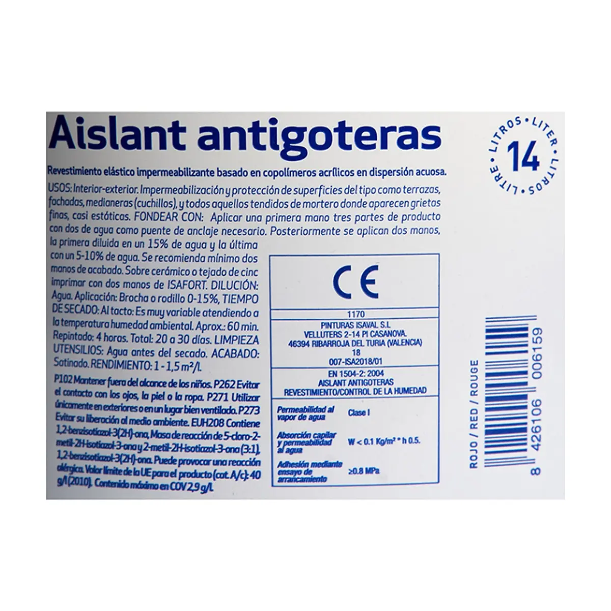 Pintura elástica impermeabilizante color rojo aislante antigoteras Isaval (14 L) - Thumbnail 4