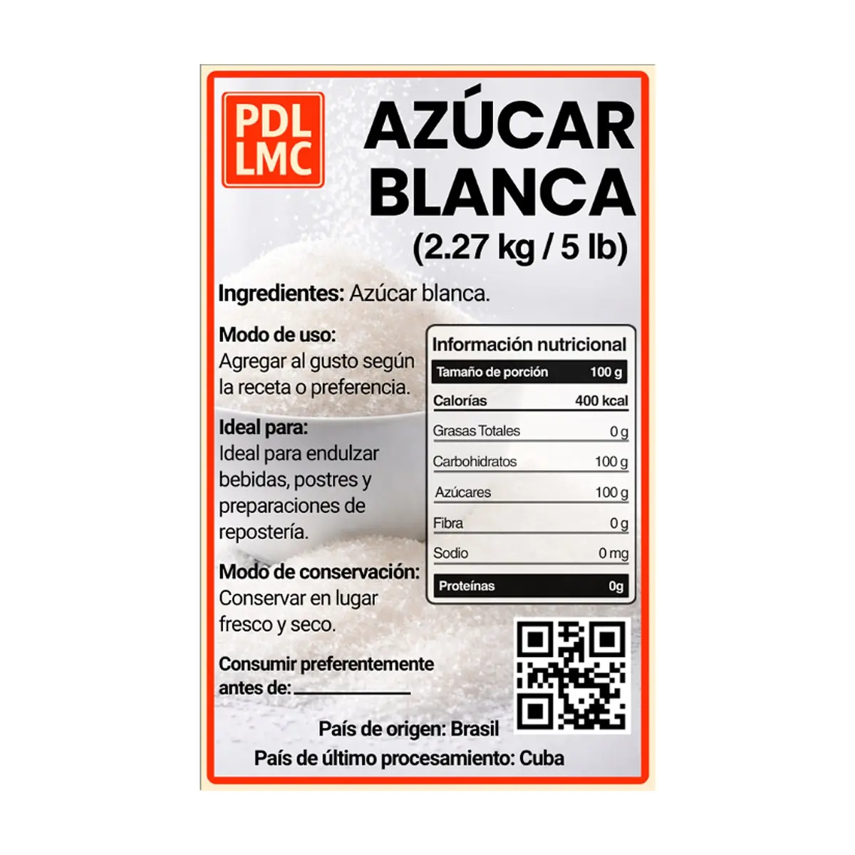 Azúcar blanca PDL LMC (2.27 kg / 5 lb) - Thumbnail 3