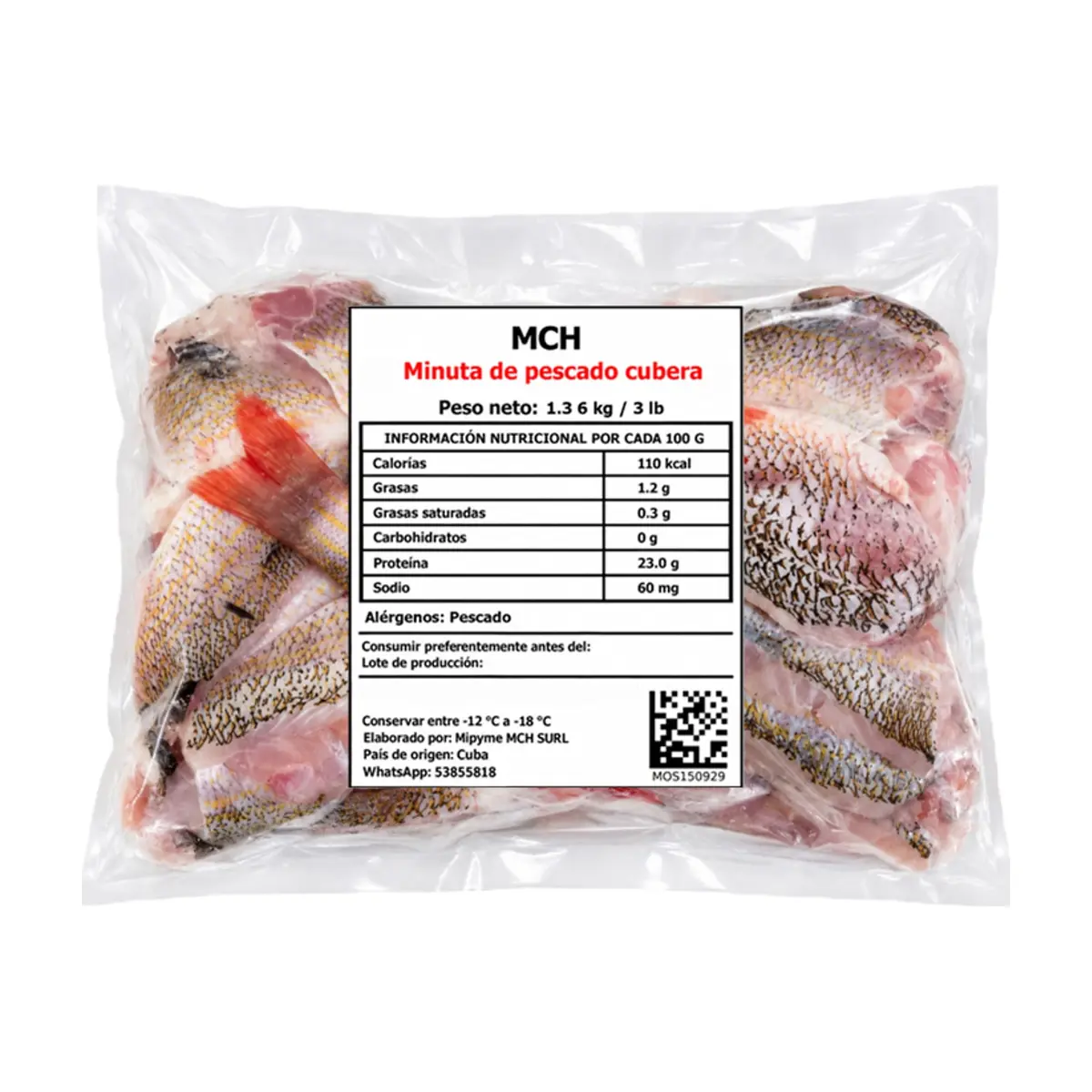 Minuta de pescado cubera MCH (1.36 kg / 3 lb)