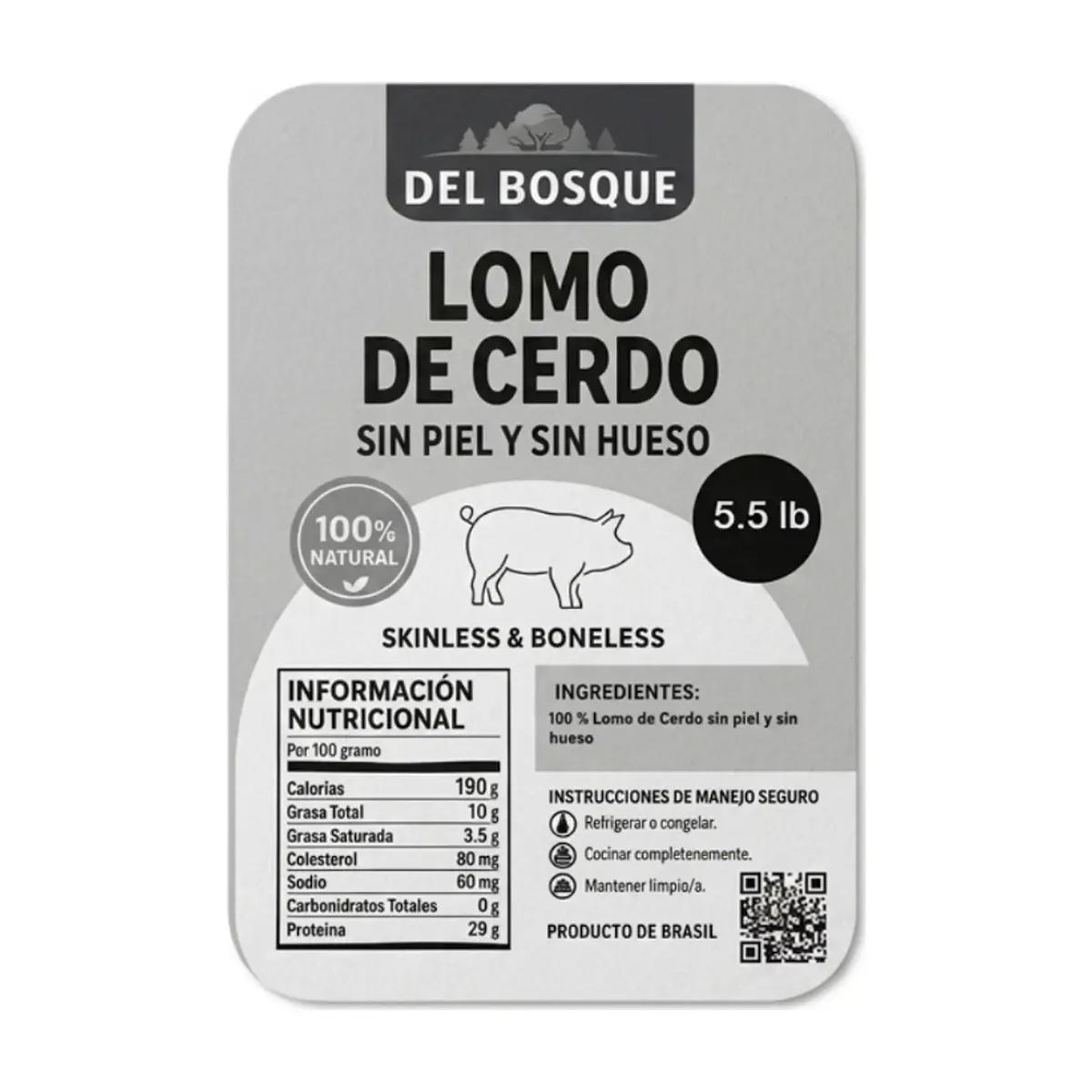Lomo de cerdo sin piel y sin hueso Del Bosque (2.49 kg / 5.5 lb) - Thumbnail 5