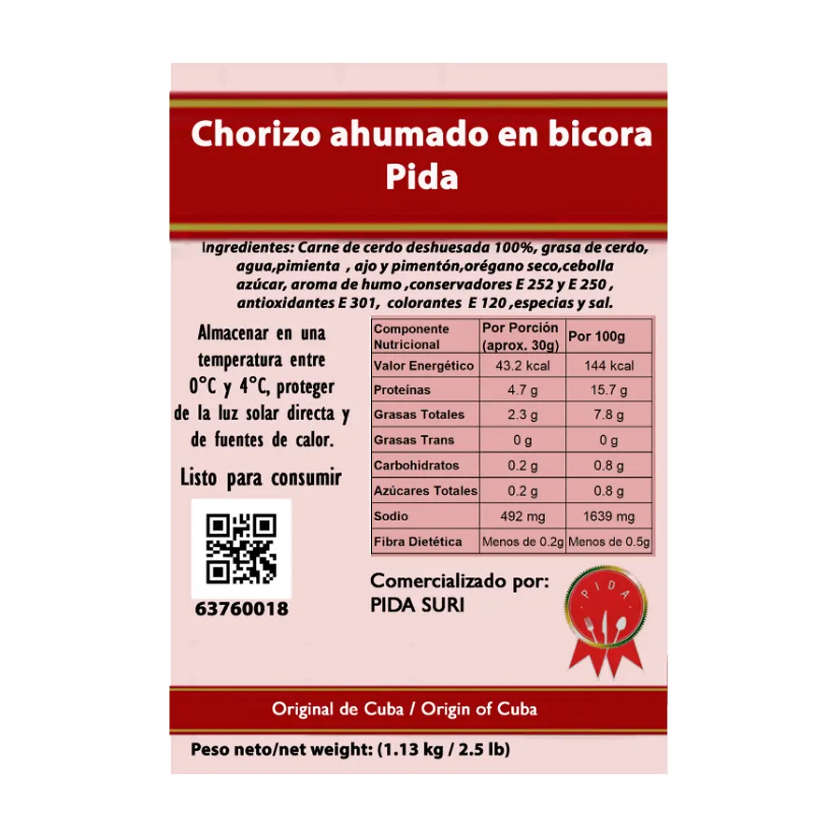 Chorizo ahumado en bicora Pida (1.13 kg / 2.5 lb) - Thumbnail 3