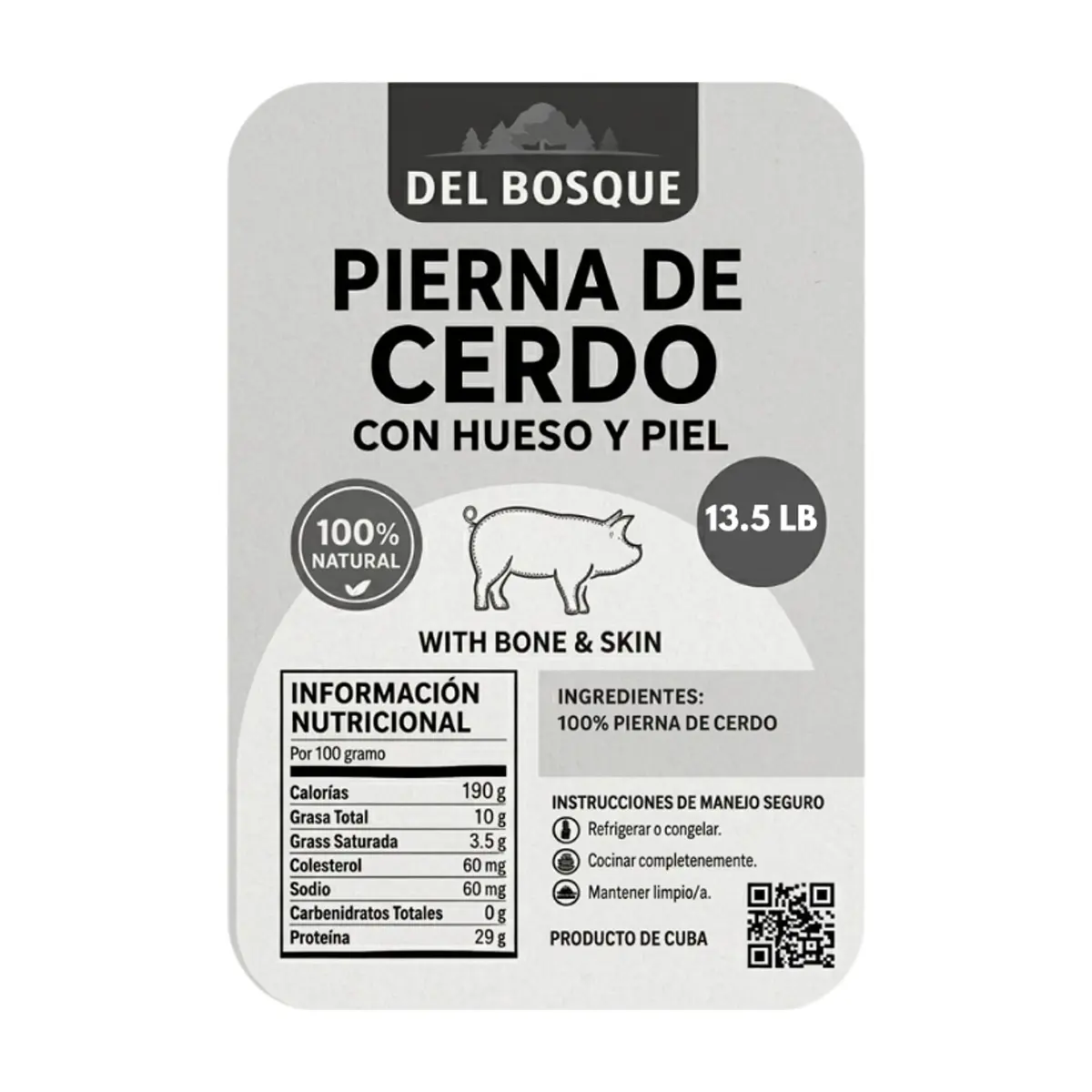 Pierna de cerdo con piel y hueso Del Bosque (6.13 kg / 13.5 lb) - Miniatura 2